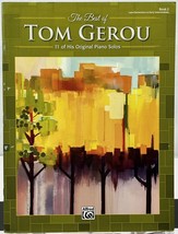 The Best of Tom Gerou, Book 2 : 11 of His Original Piano Solos Sheet Music - $7.89