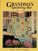 Grandma&#39;s quilting bee (Quilts made easy) Susan Ramey Cleveland - £5.82 GBP