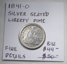 1841-O Silver Seated Liberty Dime Fine Details Coin AN799 - $43.56