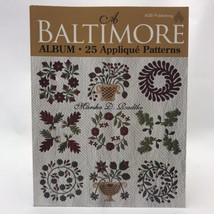 A Baltimore Album: 25 Applique Patt... by Radtke, Marsha D. Paperback / softback - £24.99 GBP
