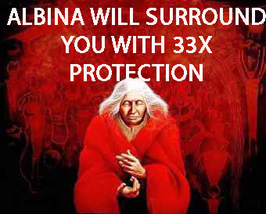 THROUGH WED FREE ALBINA WILL 33X SURROUND YOU WITH HIGH PROTECTION MAGICK image 2