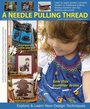 A Needle Pulling Thread Magazine Summer 2012 Crochet Cross Stitch Knit Sew Quilt - £8.29 GBP