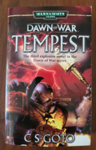 Warhammer 40k - Dawn of War - Tempest by C.S. Goto (2006, Paperback) - £3.91 GBP