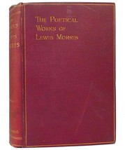 Lewis Morris The Poetical Works Of Lewis Morris 1st Edition Early Printing - £50.61 GBP
