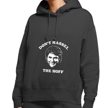 Don&#39;t Hassel The Hoff Women&#39;s Black Hoodie - $30.99