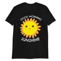 PersonalizedBee Good Morning Sunshine T Shirt Funny Sarcastic Humor Tee Black - £15.59 GBP+