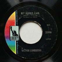 Victor Lundberg - An Open Letter To My Teenage Son/My Buddy Carl 45rpm 7&quot; Single - $8.88