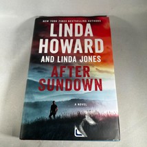 After Sundown: a Novel by Linda Howard Hardcover Book - $9.50