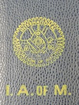 Vintage International Association of Machinists Membership Book 1966 - 1972 - $11.26