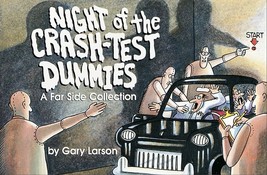 Night of the Crash-Test Dummies: A Far Side Collection (used comic paper... - $12.00