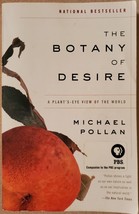 The Botany of Desire - A Plant&#39;s-Eye View of the World - £3.74 GBP