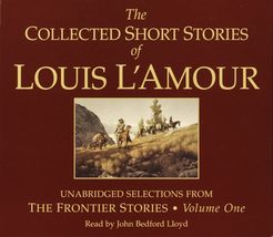 The Collected Short Stories of Louis L&#39;Amour: Unabridged Selections from The Fro - £28.41 GBP