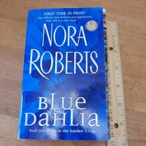 Blue Dahlia; In the Garden, Book 1 - paperback, Nora Roberts, 9780515138559 - £1.59 GBP