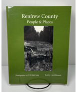 Renfrew County People &amp; Places by Carol Bennett Photos by D.W. McCuaig - £22.46 GBP