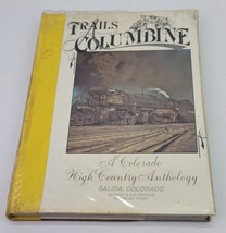 Trails Among the Columbine Hardcover Book 1991 92 VTG Railroad Train Illustrated - £15.45 GBP