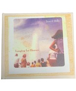 JENI &amp; BILLY - Longing for Heaven CD - SIGNED! - £23.97 GBP