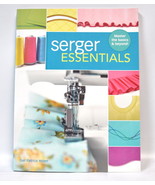 Serger Essentials Sewing Book - $24.63 CAD