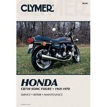 Clymer Service Repair Manual For 1969-1978 Honda CB750 CB 750 K F A SOHC... - $39.95