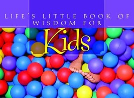 Life&#39;s Little Book of Wisdom for KIDS Book (Life&#39;s Little Book of Wisdom)  *New* - £1.79 GBP