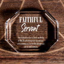 Hebrews 6:10 &amp; Philippians 2:17 The Faithful Servant Octagonal Crystal P... - $52.24
