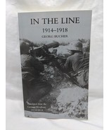 In The Line 1914-1918 Georg Bucher Paperback Book - $24.46 CAD