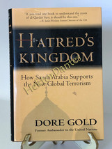Hatred&#39;s Kingdom: How Saudi Arabia Supports the by Dore Gold (2003, Hardcover) - £9.54 GBP