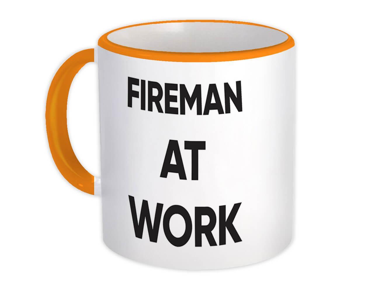 FIREMAN At Work : Gift Mug Job Profession Office Coworker Christmas Item image 8