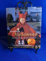 Handmade Halloween : Ideas for a Happy, Haunted Celebration by Country Living... - £7.46 GBP