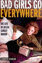  Bad Girls Go Everywhere: Jennifer Scanlon  Hardcover  VG - £2.37 GBP