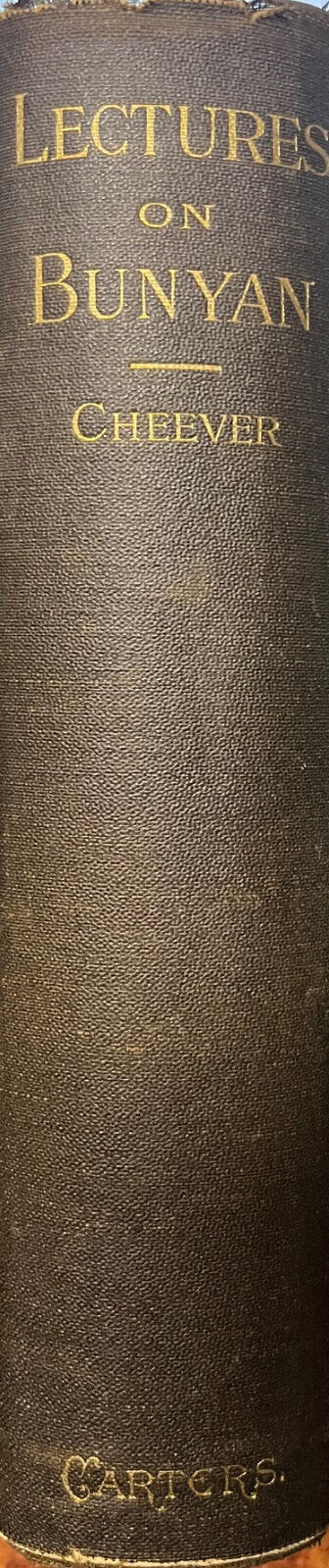 Lectures on the Pilgrim&#39;s Progress &amp; Life &amp; Times of Bunyan (1844) - $148.50