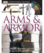 DK Eyewitness Books: Arms and Armor: Discover the Story of Weapons and A... - $27.42 CAD