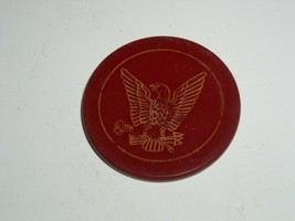 Vintage Poker Chip Eagle Early 1900&#39;s Clay or Clay Composite Bakelite? - $8.99