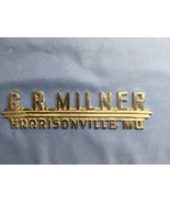 VINTAGE G.R. MILNER HARRISONVILLE MO METAL DEALERSHIP DEALER EMBLEM ORIG... - $67.54 CAD