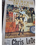 Chris Ledoux Signed Autographed Gold Buckle Dreams Book 1st Edition - $252.20