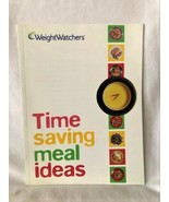 2004 Weight Watchers Time Saving Meal Ideas - $13.67 CAD