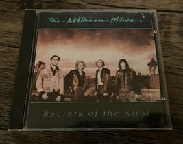 The Northern Pikes - Secrets Of The Alibi (UK Import) (CD, 1988) - £11.61 GBP