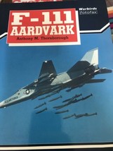 Fotofax Ser F-111 Aardvark by Anthony K. Thornborough USAF Aviation - £6.96 GBP