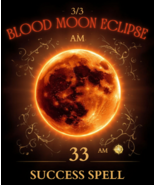 RELENTLESS SUCCESS 3/3 BLOOD MOON ECLIPSE 3:33 AM 200+ WITCHES CEREMONY ... - $279.77