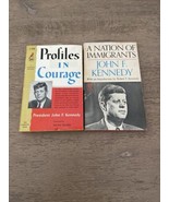 Two JFK Kennedy Paperback Novels A Nation of Immigrants &amp;  Profiles in C... - £15.68 GBP