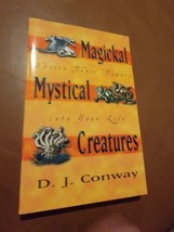 Magical Mystical Creatures: Invite Thei... by Conway, D. J. Paperback / softback - $9.11