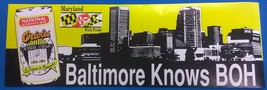NATIONAL BOHEMIAN BEER Baltimore Orioles vintage 1991 unused 11&quot; Bumper ... - £7.93 GBP