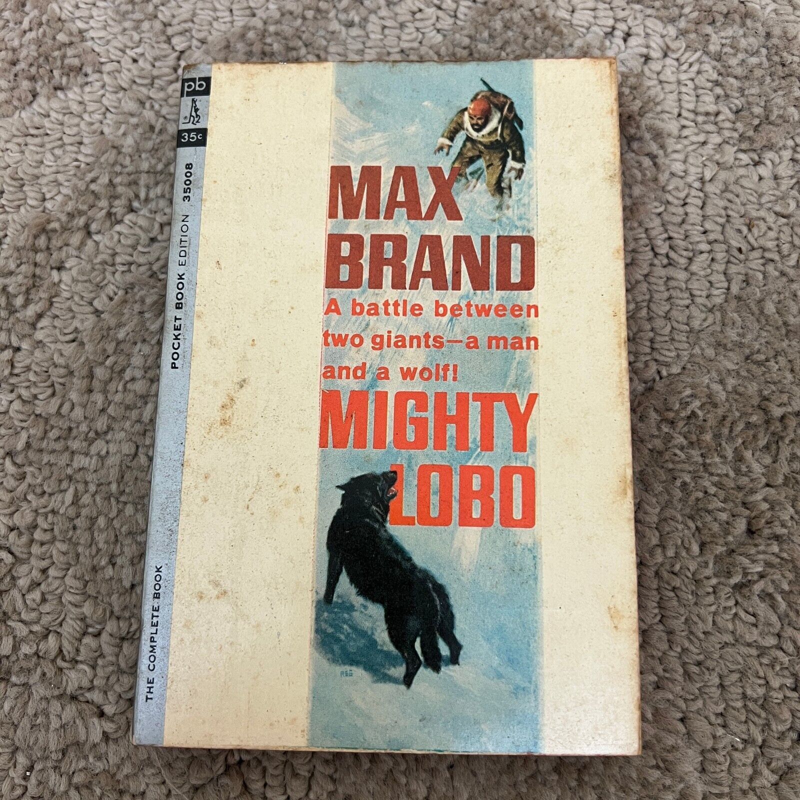 Primary image for Mighty Lobo Action Survival Paperback Book by Max Brand Pocket Book 1964