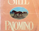 Palomino by Danielle Steel / 1985 Dell Romance Paperback - $1.13