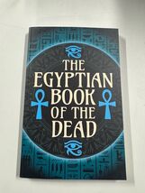 The Egyptian Book of the Dead (Arcturus Classics). Paperback New - $13.81