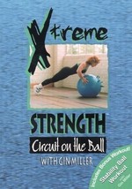 Gin Miller Xtreme Strength Circuit On The Ball Dvd New Extreme Stability Ball - £11.66 GBP