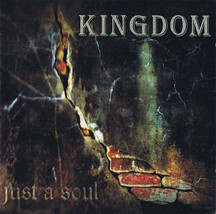 Kingdom  – Just A Soul CD - £14.34 GBP