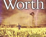 Worth by A. LaFaye / 2004 Hardcover Juvenile Historical Fiction  - $1.13