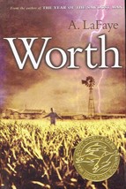 Worth by A. LaFaye / 2004 Hardcover Juvenile Historical Fiction  - £0.88 GBP