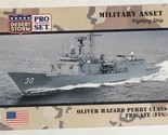 Oliver Hazard Perry Class Frigate Desert Storm Trading Card 1991  #196 - £1.54 GBP