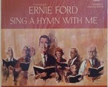 Sing A Hymn With Me [Record] Tennessee Ernie Ford - $15.99